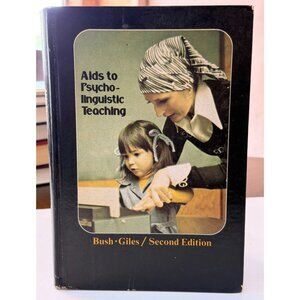 Aids to Psycho-Linguistic Teaching Busch Giles Second Edition Teacher Young Kids